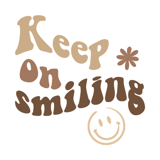 Keep on smiling by MugDesignStore