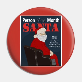 Santa Claus is the person of the month Pin