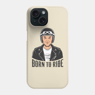 Born to Ride Phone Case