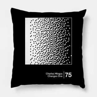 Changes One - Charles Mingus - Minimal Style Graphic Artwork Pillow