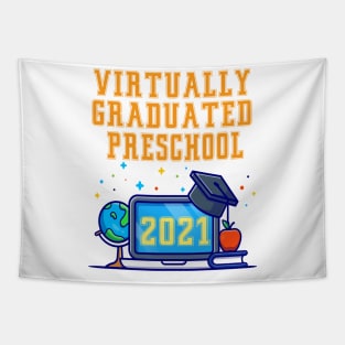 Kids Virtually Graduated Preschool in 2021 Tapestry