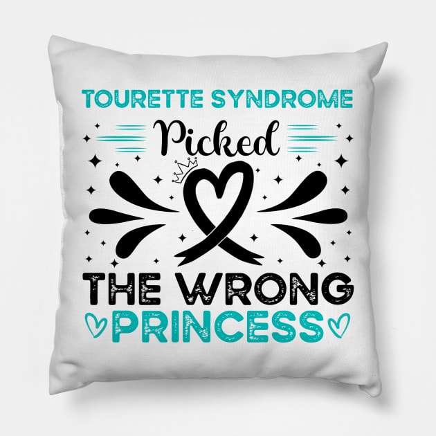 Tourette Syndrome Picked The Wrong Princess Pillow by Geek-Down-Apparel