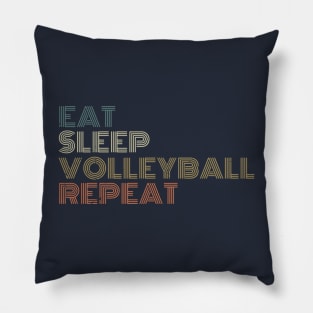 EAT SLEEP VOLLEYBALL REPEAT funny vintage retro Pillow