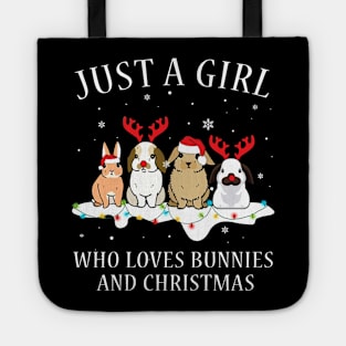 Just A Girl Who Loves Bunnies And Christmas Tote