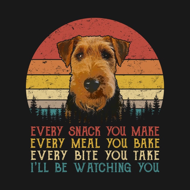 Vintage Every Snack You Make Every Meal You Bake Welsh Terrier by SportsSeason