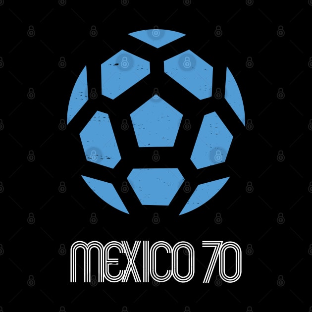 Mexico '70 by BodinStreet