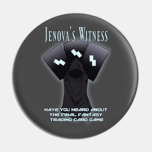 Jenova's Witness FFTCG Community Pin