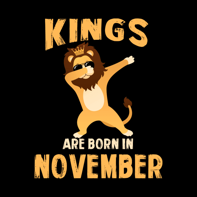 Cute King Are Born In November T-shirt Birthday Gift by johnbbmerch