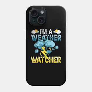 Weather Watcher Humor Funny Meteorology Profession Phone Case