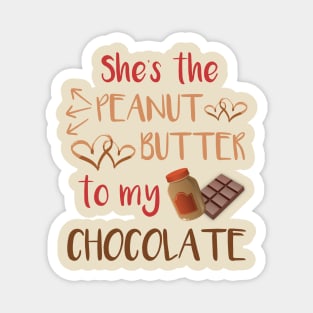 Chocolate and Peanut Butter Couples Shirt for Him Magnet