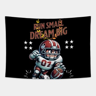 Run Small Dream Big American Football Player Tapestry