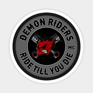 RIDE TILL YOU DIE - Demon Riders Magnet