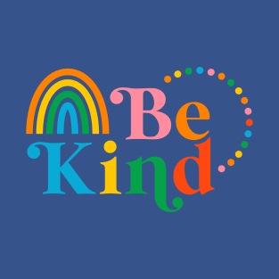 Be Kind T-Shirt