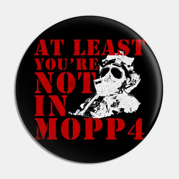 MOPP4 Funny Military Veteran Pin by 461VeteranClothingCo