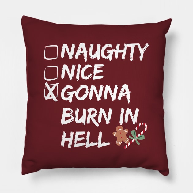 Funny Naughty and Nice Christmas Pillow by MedleyDesigns67