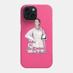 Duchess of Windsor Phone Case