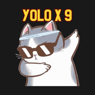 YOLO x 9 [B] T-Shirt