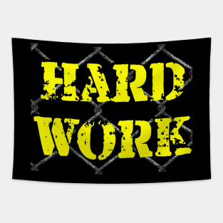 Hard Work Big Print Tapestry