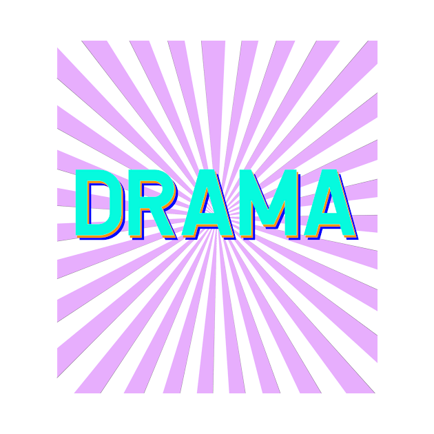 Drama by Vintage Dream