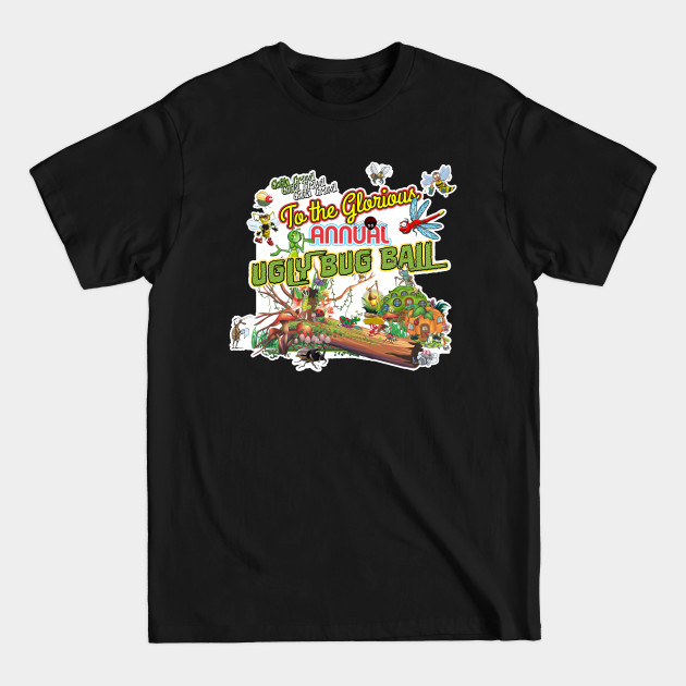 Disover The Ugly Bug Ball - Ugly Bug Ball - T-Shirt