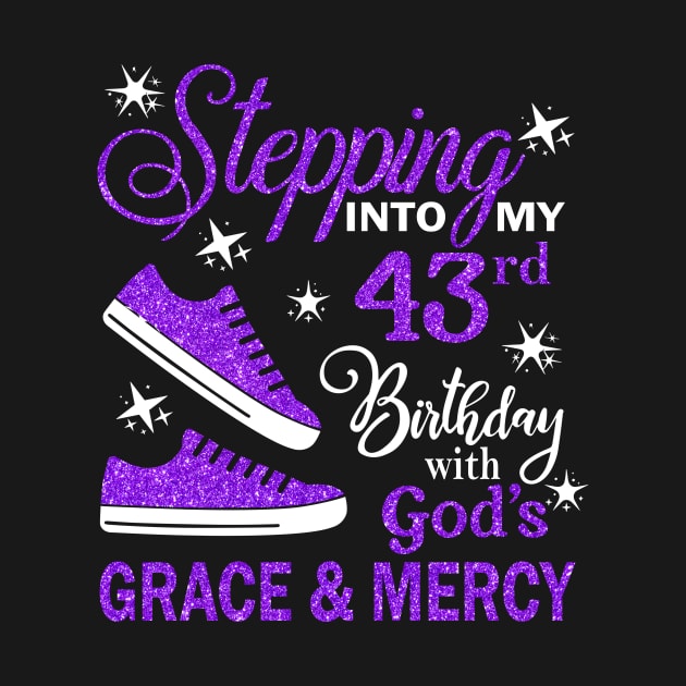 Stepping Into My 43rd Birthday With God's Grace & Mercy Bday by MaxACarter
