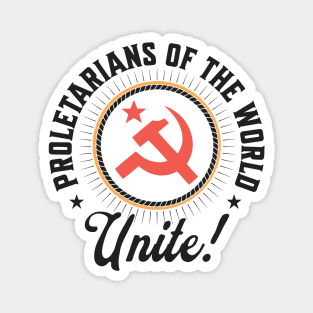 Proletarians of the World Unite! Communist Hammer and Sickle Magnet