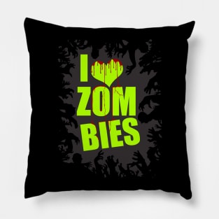 I love zombies Pillow