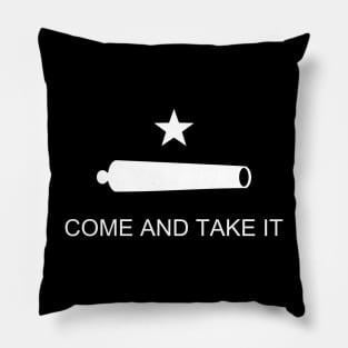 Come and Take It Flag white Pillow