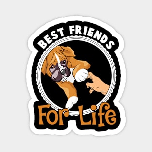 Best Friends For Life Funny Boxer Dog Lover Magnet