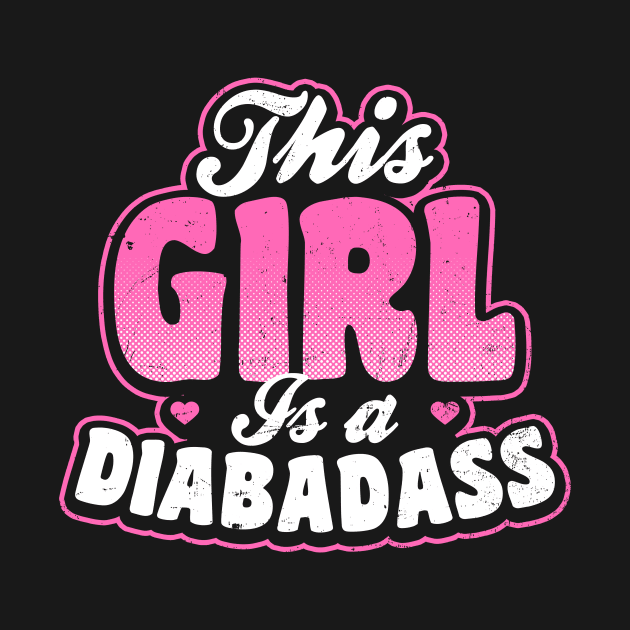 Type 1 Diabetes Shirt | This Girl Is Diabadass Gift by Gawkclothing