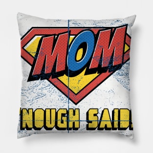 Mom's Rule! Superhero Mom Day Pillow