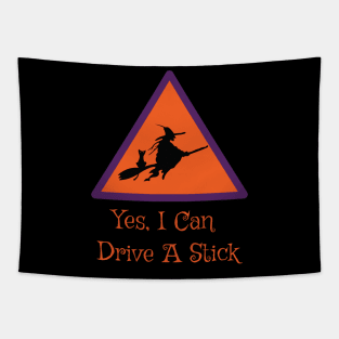 Yes I Can Drive A Stick Tapestry