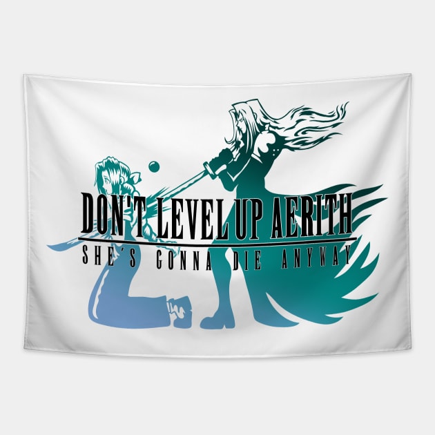 Don't Level Up Aerith Tapestry by demonigote