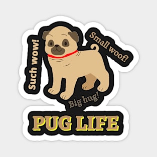 Pug Life Magnet