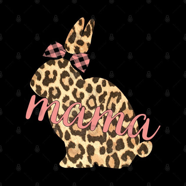 Cute Leopard Print Bunny Mama Pattern Easter Rabbit Mom Gift by HypeProjecT