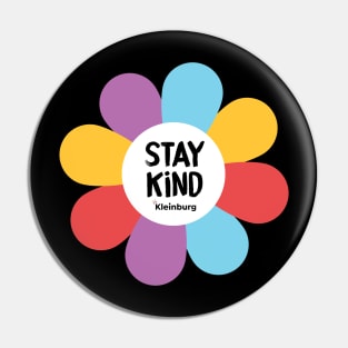 Flowers of hope: STAY KIND Pin