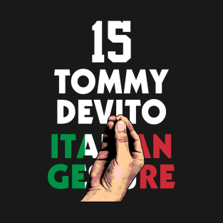 Tommy Devito Italian Gesture T-Shirt