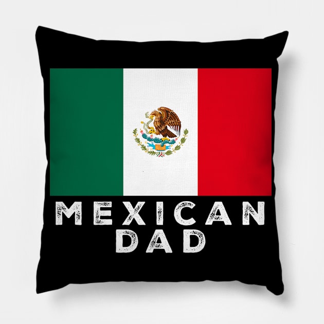 Mexican Dad Papa Flag Pillow by livania