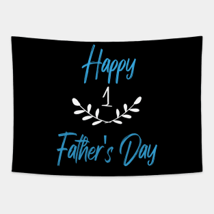 Happy First Father's Day Tapestry