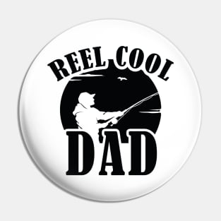 Reel Cool Dad Pin