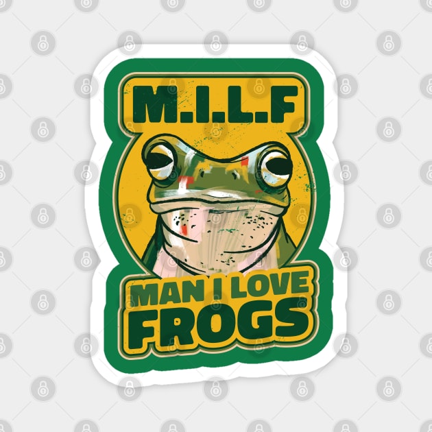 Man I love frogs Magnet by Christyn Evans