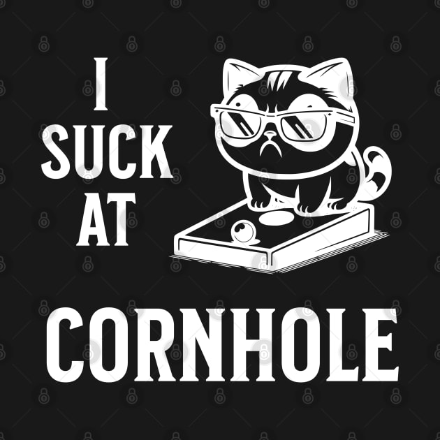 I suck at Cornhole by JoeStylistics