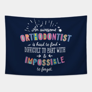 An awesome Orthodontist Gift Idea - Impossible to Forget Quote Tapestry