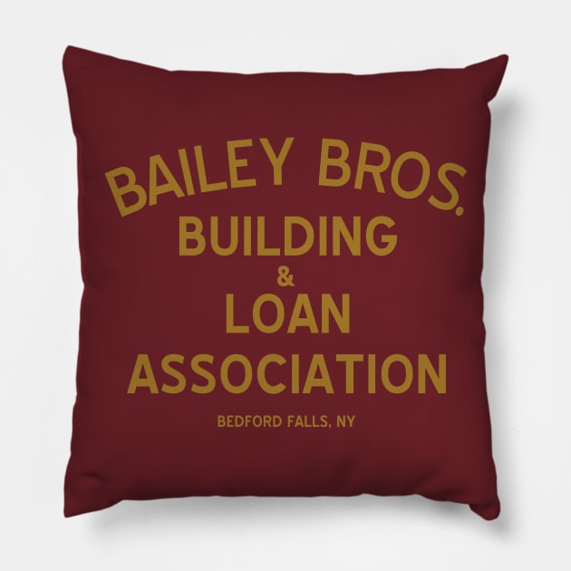 Bailey Brothers Building And Loan Pillow by AngryMongoAff