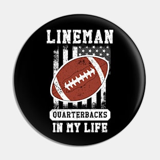 lineman quarterback in my life Pin