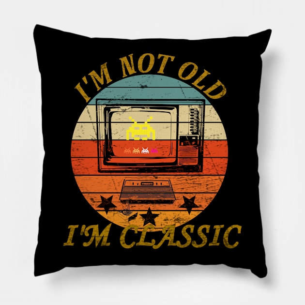 I'm Not Old I'm Classic Pillow by Malame
