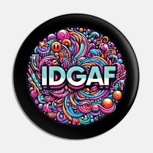 IDGAF Pin