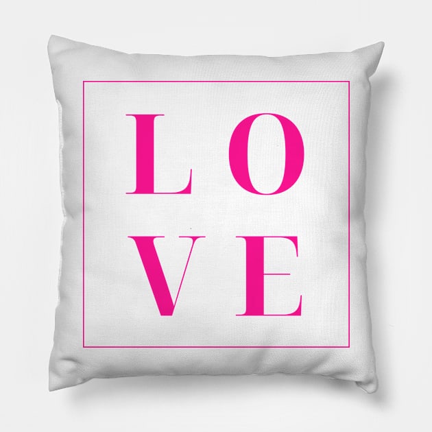 Love. Simple Love Quote. Show your love with this design. The Perfect Gift for Birthdays, Christmas, Valentines Day or Anniversaries. Pillow by That Cheeky Tee