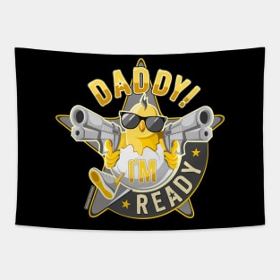 Daddy, I'm Ready / original black edition Tapestry