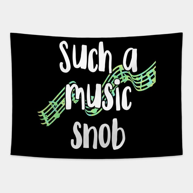 Such a Music Snob Tapestry by wildjellybeans